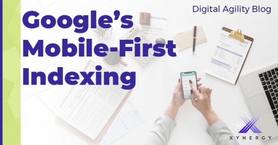 Google’s Mobile-First Indexing