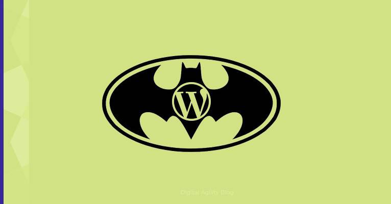 WordPress is the Batman of the CMS World