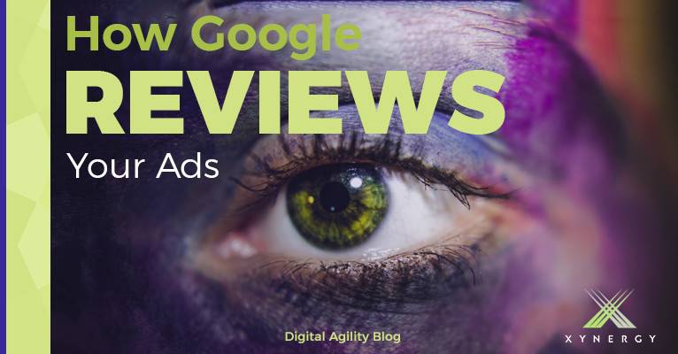 How Google Reviews Your Ads